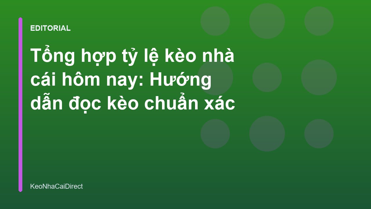 Bảng tỷ lệ kèo bóng đá trực tuyến